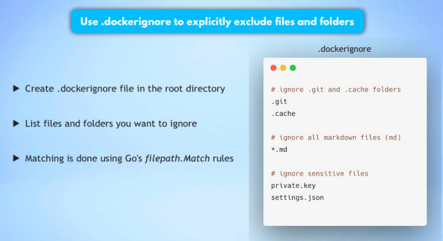 Используйте .dockerignore file